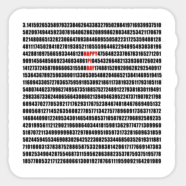 Happy Pi Day with Pi Out to 1000 Digits Sticker by Scarebaby